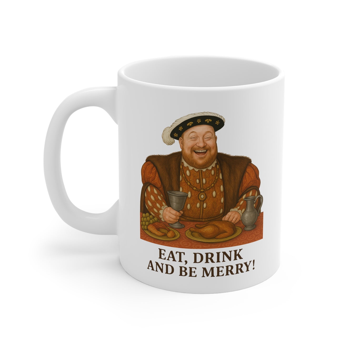 Eat, Drink and Be Merry, Henry VIII Mug