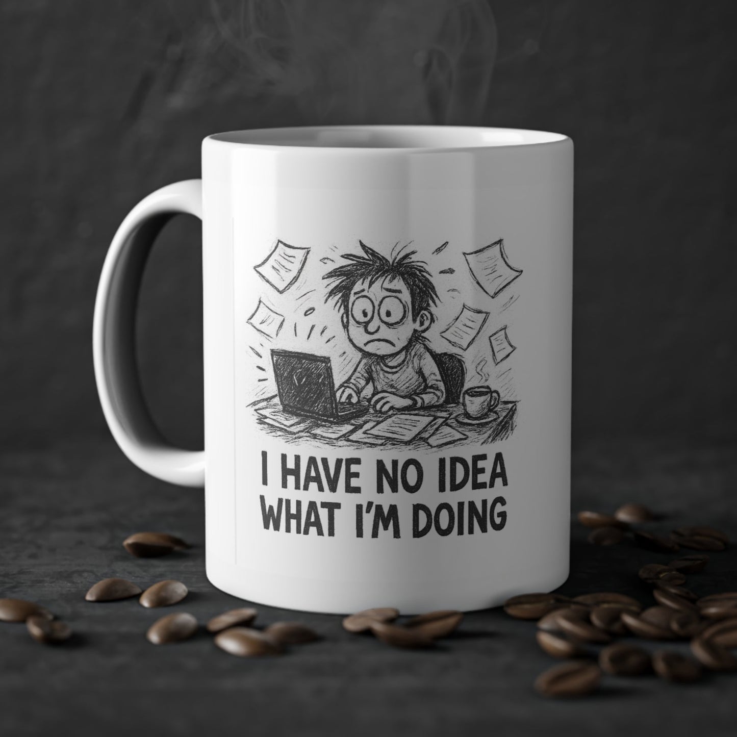 I Have No Idea What I'm Doing Funny Mug for The Office