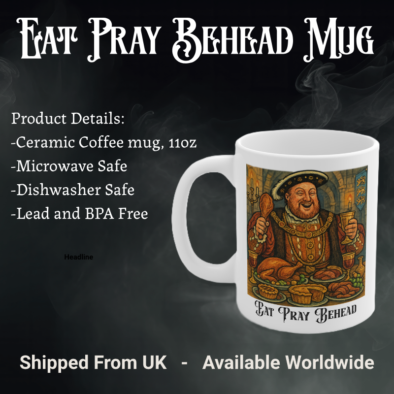 Henry VIII Eat, Pray, Behead Mug