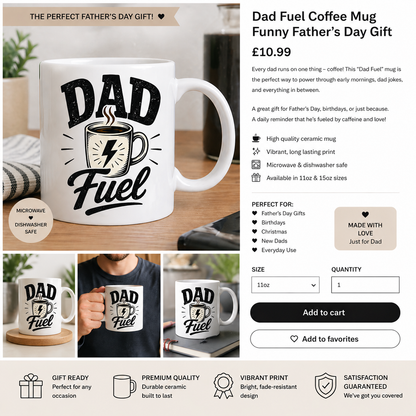 Dad Fuel Coffee Mug — Funny Father's Day Gift for Coffee Loving Dads